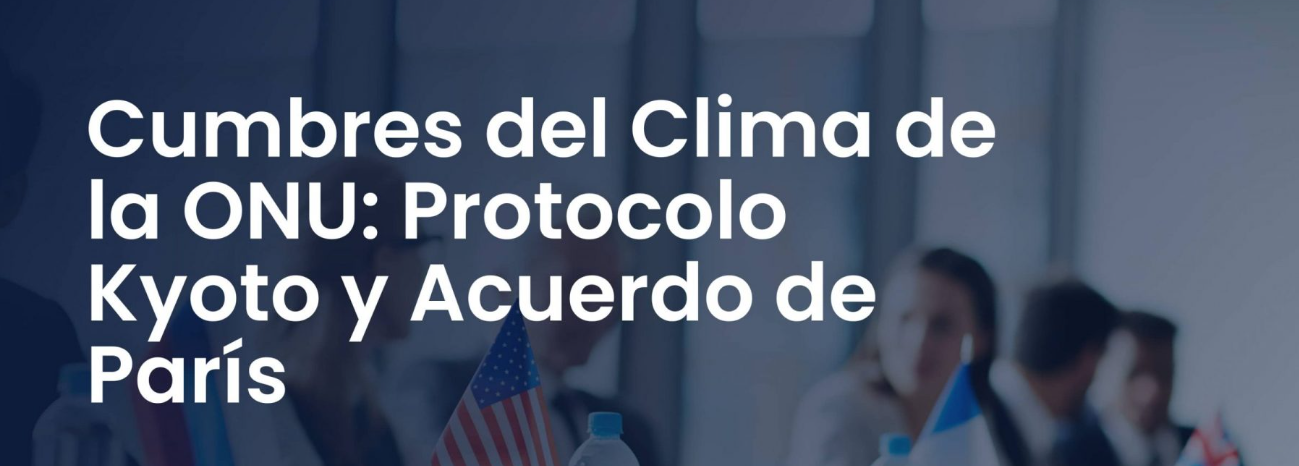 Tratados internaciones cambio climático